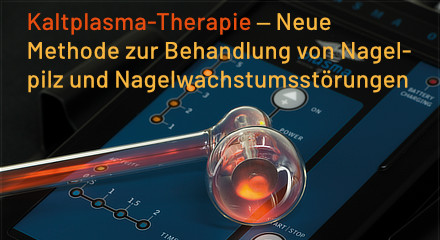Thumbnail von Artikel: Kaltplasma-Therapie - Neue Methode zur Behandlung von Nagelpilz und Nagelwachstumsstörungen